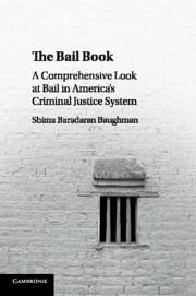 The Bail Book - Baradaran Baughman, Shima