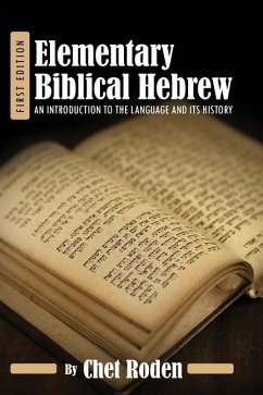 Elementary Biblical Hebrew - Roden, Chet
