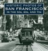 Historic Photos of San Francisco in the... - Bild 1