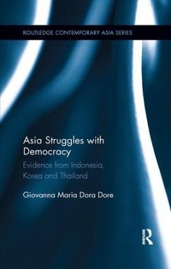 Asia Struggles with Democracy - Dore, Giovanna Maria Dora