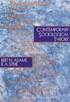 Classical Sociological Theory - Adams, Bert N.