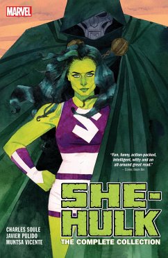 She-Hulk by Soule & Pulido: The Complete Collection - Soule, Charles