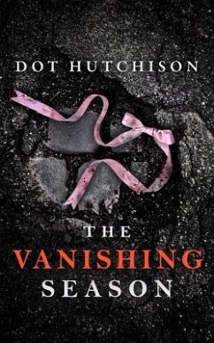 The Vanishing Season - Hutchison, Dot The Vanishing Season - Hutchison, Dot