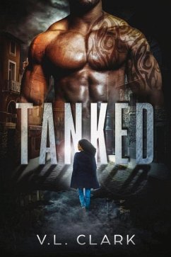 Tanked: Volume 1 - Clark, Vanessa