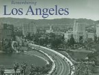 Remembering Los Angeles
