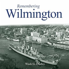 Remembering Wilmington