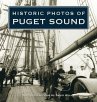 Historic Photos of Puget Sound - Bild 1
