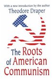 The Roots of American Communism