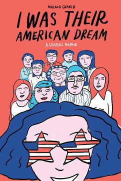 I Was Their American Dream - Gharib, Malaka