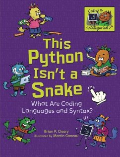 This Python Isn't a Snake - Cleary, Brian P