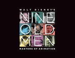 Walt Disney's Nine Old Men - Hahn, Don; Solomon, Charles