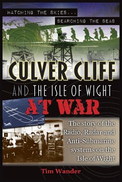 Culver Cliff and the Isle of Wight at War - Wander, Tim