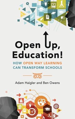 Open Up, Education! - Haigler, Adam; Owens, Ben