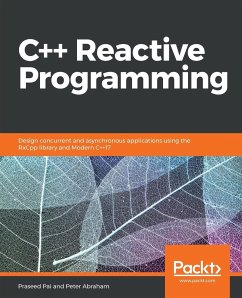 C++ Reactive Programming - Pai, Praseed; Abraham, Peter