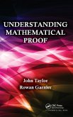 Understanding Mathematical Proof Understanding Mathematical Proof