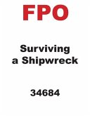 Surviving a Shipwreck