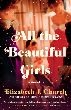 All the Beautiful Girls - Church, Elizabeth J.