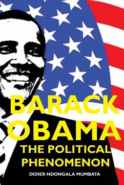 Barack Obama, The Political Phenomenon - Mumbata, Didier Ndongala