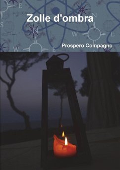 Zolle d'ombra - Compagno, Prospero