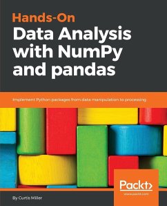 Hands-On Data Analysis with NumPy and Pandas - Miller, Miller