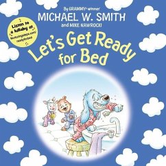 Let's Get Ready for Bed - Smith, Michael W; Nawrocki, Mike