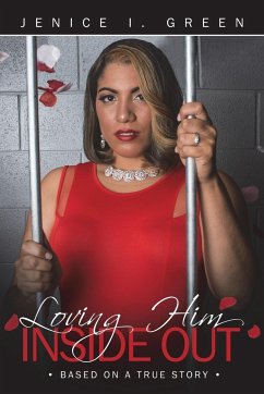 Loving Him Inside Out - Green, Jenice