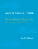 Learning Classical Tibetan: A Reader for Translating Buddhist Texts
