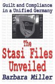 The Stasi Files Unveiled
