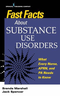 Fast Facts About Substance Use Disorders - Spencer, Jack