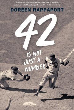 42 Is Not Just a Number - Rappaport, Doreen