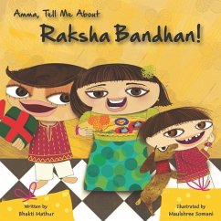 Amma Tell Me about Raksha Bandhan! - Mathur, Bhakti
