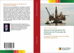 Descomissionamento de Sistemas de Produção de Petróleo - Saraiva Lima da Silva, Renato