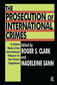 The Prosecution of International Crimes - Sann, Madeleine