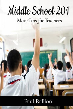 Middle School 201, More Tips for Teachers - Rallion, Paul