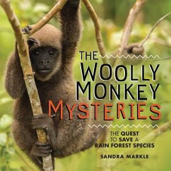 The Woolly Monkey Mysteries - Markle, Sandra