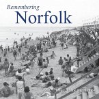 Remembering Norfolk Remembering Norfolk
