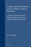Corpus Cultus Deae Syriae (Ccds), Volume 2 Sources Littéraires