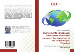 Changements climatiques:controverse autour desconcepts, des approches etdes terminologies (Théories) - Magloire, DJEMO .Y. MONINGA