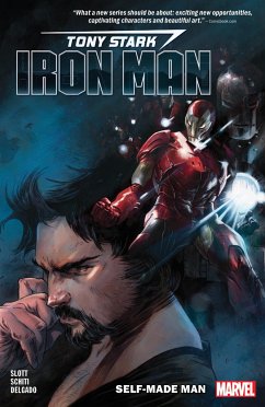 Tony Stark: Iron Man Vol. 1: Self-made Man - Slott, Dan