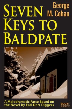 Seven Keys to Balpate - Cohan, George M.