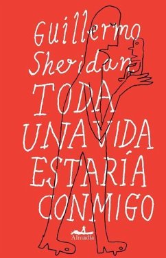 Toda Una Vida Estaria Conmigo - Sheridan, Guillermo