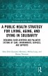 A Public Health Strategy for Living,... - Bild 1