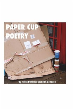 Paper Cup Poetry - Gosselin-M, Robin-Dimitrije