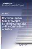 New Carbon¿Carbon Coupling Reactions Based on Decarboxylation and Iron-Catalyzed C¿H Activation