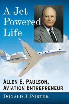 A Jet Powered Life - Porter, Donald J.