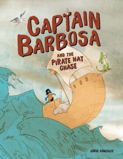Captain Barbosa and the Pirate Hat Chase - González, Jorge