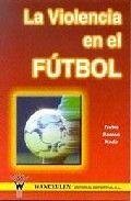 Cover La violencia en el fútbol
