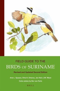 Field Guide to the Birds of Suriname - Spaans, Arie L.;Ottema, Otte;Ribot, Jan Hein J.M.