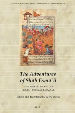 The Adventures of Shāh Esmāʿil - Wood, Barry