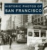 Historic Photos of San Francisco - Bild 1